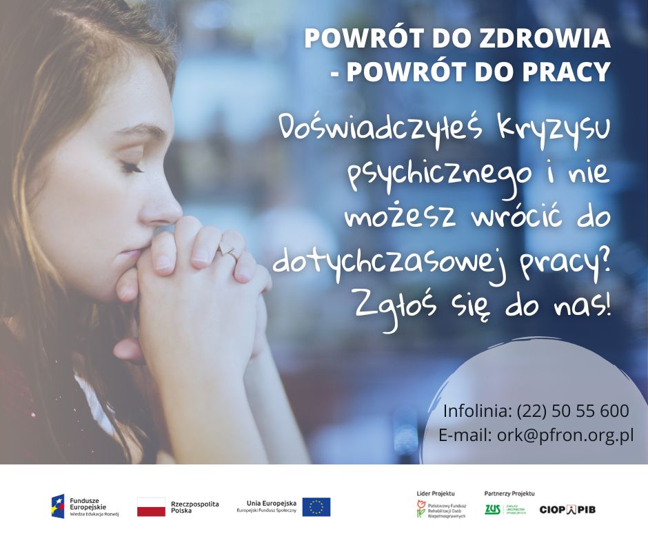 Na ulotce widać profil młodej kbiety. Nais: Powrót do pracy - powrót do zdrowia. Doświadczyłeś kryzysu psychicznego i nie możesz wrócić do dotychczasowej pracy? Zgłoś się do nas: infolinia: (22) 5055600 e-mail: <joomla-hidden-mail  is-link=